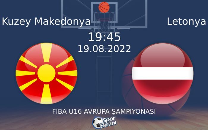 19 Ağustos 2022 Kuzey Makedonya vs Letonya maçı Hangi Kanalda Saat Kaçta Yayınlanacak?