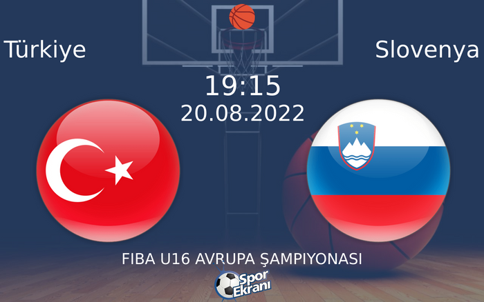 20 Ağustos 2022 Türkiye vs Slovenya maçı Hangi Kanalda Saat Kaçta Yayınlanacak?