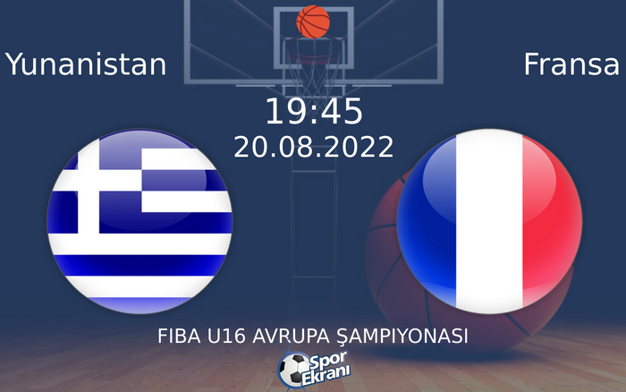 20 Ağustos 2022 Yunanistan vs Fransa maçı Hangi Kanalda Saat Kaçta Yayınlanacak? 20 Ağustos 2022 Yunanistan vs Fransa maçı Hangi Kanalda Saat Kaçta Yayınlanacak?