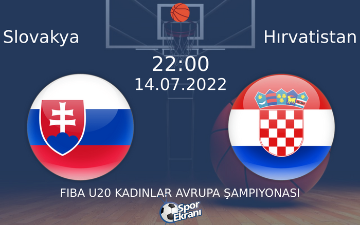 14 Temmuz 2022 Slovakya vs Hırvatistan maçı Hangi Kanalda Saat Kaçta Yayınlanacak? 14 Temmuz 2022 Slovakya vs Hırvatistan maçı Hangi Kanalda Saat Kaçta Yayınlanacak?