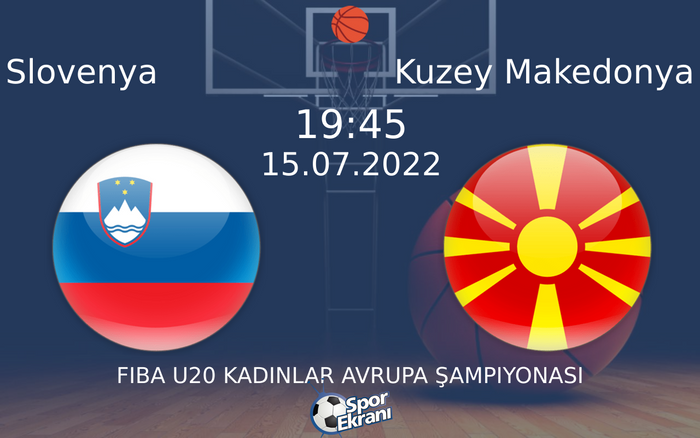 15 Temmuz 2022 Slovenya vs Kuzey Makedonya maçı Hangi Kanalda Saat Kaçta Yayınlanacak?