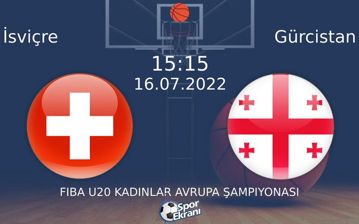 16 Temmuz 2022 İsviçre vs Gürcistan maçı Hangi Kanalda Saat Kaçta Yayınlanacak? 16 Temmuz 2022 İsviçre vs Gürcistan maçı Hangi Kanalda Saat Kaçta Yayınlanacak?