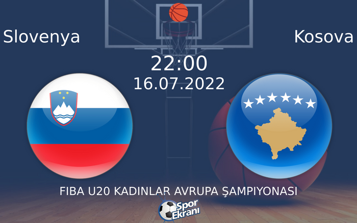 16 Temmuz 2022 Slovenya vs Kosova maçı Hangi Kanalda Saat Kaçta Yayınlanacak? 16 Temmuz 2022 Slovenya vs Kosova maçı Hangi Kanalda Saat Kaçta Yayınlanacak?