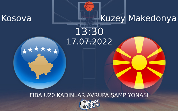 17 Temmuz 2022 Kosova vs Kuzey Makedonya maçı Hangi Kanalda Saat Kaçta Yayınlanacak? 17 Temmuz 2022 Kosova vs Kuzey Makedonya maçı Hangi Kanalda Saat Kaçta Yayınlanacak?