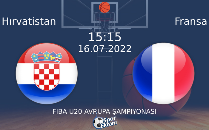 16 Temmuz 2022 Hırvatistan vs Fransa maçı Hangi Kanalda Saat Kaçta Yayınlanacak? 16 Temmuz 2022 Hırvatistan vs Fransa maçı Hangi Kanalda Saat Kaçta Yayınlanacak?
