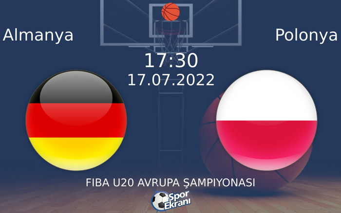 17 Temmuz 2022 Almanya vs Polonya maçı Hangi Kanalda Saat Kaçta Yayınlanacak? 17 Temmuz 2022 Almanya vs Polonya maçı Hangi Kanalda Saat Kaçta Yayınlanacak?