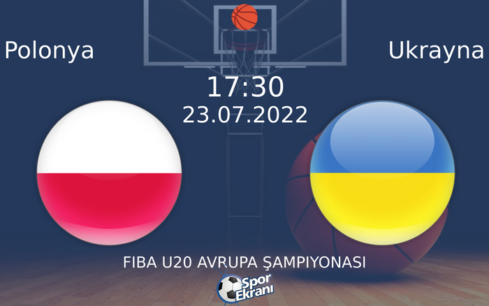 23 Temmuz 2022 Polonya vs Ukrayna maçı Hangi Kanalda Saat Kaçta Yayınlanacak? 23 Temmuz 2022 Polonya vs Ukrayna maçı Hangi Kanalda Saat Kaçta Yayınlanacak?