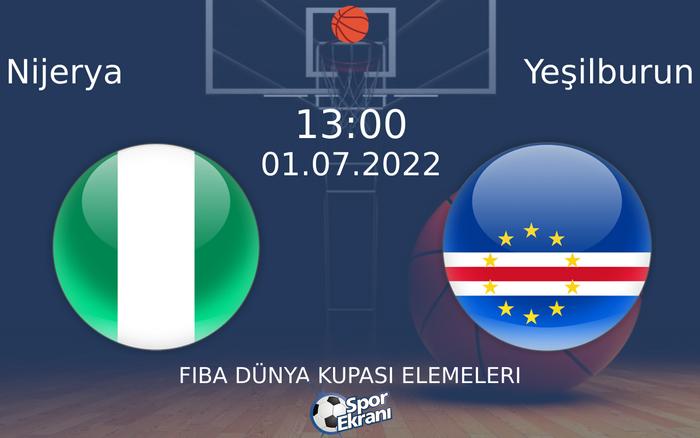 01 Temmuz 2022 Nijerya vs Yeşilburun maçı Hangi Kanalda Saat Kaçta Yayınlanacak? 01 Temmuz 2022 Nijerya vs Yeşilburun maçı Hangi Kanalda Saat Kaçta Yayınlanacak?