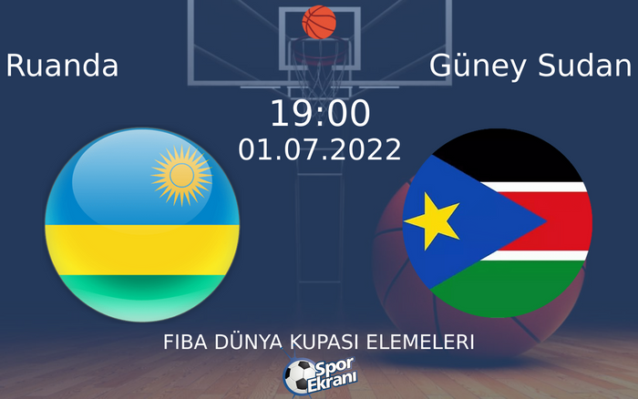01 Temmuz 2022 Ruanda vs Güney Sudan maçı Hangi Kanalda Saat Kaçta Yayınlanacak? 01 Temmuz 2022 Ruanda vs Güney Sudan maçı Hangi Kanalda Saat Kaçta Yayınlanacak?