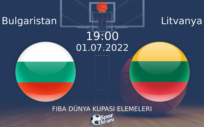 01 Temmuz 2022 Bulgaristan vs Litvanya maçı Hangi Kanalda Saat Kaçta Yayınlanacak? 01 Temmuz 2022 Bulgaristan vs Litvanya maçı Hangi Kanalda Saat Kaçta Yayınlanacak?