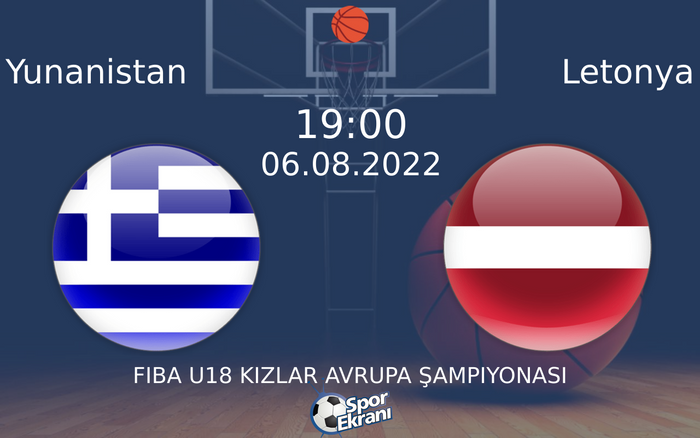 06 Ağustos 2022 Yunanistan vs Letonya maçı Hangi Kanalda Saat Kaçta Yayınlanacak? 06 Ağustos 2022 Yunanistan vs Letonya maçı Hangi Kanalda Saat Kaçta Yayınlanacak?