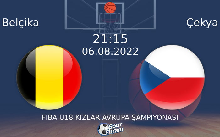 06 Ağustos 2022 Belçika vs Çekya maçı Hangi Kanalda Saat Kaçta Yayınlanacak? 06 Ağustos 2022 Belçika vs Çekya maçı Hangi Kanalda Saat Kaçta Yayınlanacak?