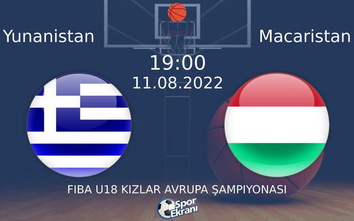 11 Ağustos 2022 Yunanistan vs Macaristan maçı Hangi Kanalda Saat Kaçta Yayınlanacak? 11 Ağustos 2022 Yunanistan vs Macaristan maçı Hangi Kanalda Saat Kaçta Yayınlanacak?
