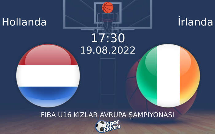 19 Ağustos 2022 Hollanda vs İrlanda maçı Hangi Kanalda Saat Kaçta Yayınlanacak? 19 Ağustos 2022 Hollanda vs İrlanda maçı Hangi Kanalda Saat Kaçta Yayınlanacak?