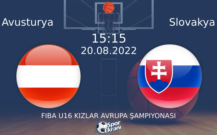 20 Ağustos 2022 Avusturya vs Slovakya maçı Hangi Kanalda Saat Kaçta Yayınlanacak? 20 Ağustos 2022 Avusturya vs Slovakya maçı Hangi Kanalda Saat Kaçta Yayınlanacak?