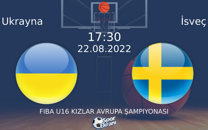 22 Ağustos 2022 Ukrayna vs İsveç maçı Hangi Kanalda Saat Kaçta Yayınlanacak? 22 Ağustos 2022 Ukrayna vs İsveç maçı Hangi Kanalda Saat Kaçta Yayınlanacak?