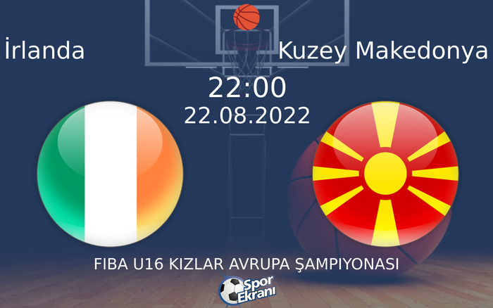 22 Ağustos 2022 İrlanda vs Kuzey Makedonya maçı Hangi Kanalda Saat Kaçta Yayınlanacak?