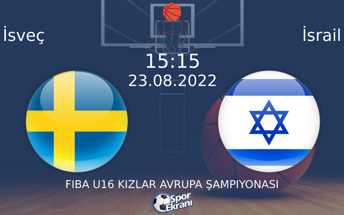 23 Ağustos 2022 İsveç vs İsrail maçı Hangi Kanalda Saat Kaçta Yayınlanacak? 23 Ağustos 2022 İsveç vs İsrail maçı Hangi Kanalda Saat Kaçta Yayınlanacak?