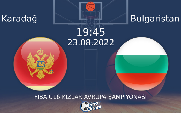23 Ağustos 2022 Karadağ vs Bulgaristan maçı Hangi Kanalda Saat Kaçta Yayınlanacak?