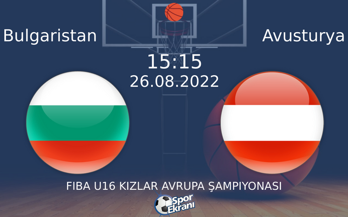 26 Ağustos 2022 Bulgaristan vs Avusturya maçı Hangi Kanalda Saat Kaçta Yayınlanacak? 26 Ağustos 2022 Bulgaristan vs Avusturya maçı Hangi Kanalda Saat Kaçta Yayınlanacak?