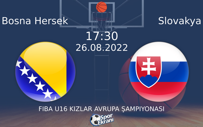 26 Ağustos 2022 Bosna Hersek vs Slovakya maçı Hangi Kanalda Saat Kaçta Yayınlanacak? 26 Ağustos 2022 Bosna Hersek vs Slovakya maçı Hangi Kanalda Saat Kaçta Yayınlanacak?
