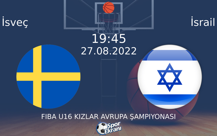 27 Ağustos 2022 İsveç vs İsrail maçı Hangi Kanalda Saat Kaçta Yayınlanacak? 27 Ağustos 2022 İsveç vs İsrail maçı Hangi Kanalda Saat Kaçta Yayınlanacak?