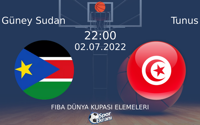 02 Temmuz 2022 Güney Sudan vs Tunus maçı Hangi Kanalda Saat Kaçta Yayınlanacak? 02 Temmuz 2022 Güney Sudan vs Tunus maçı Hangi Kanalda Saat Kaçta Yayınlanacak?