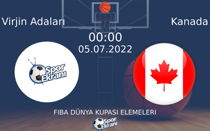 05 Temmuz 2022 Virjin Adaları vs Kanada maçı Hangi Kanalda Saat Kaçta Yayınlanacak? 05 Temmuz 2022 Virjin Adaları vs Kanada maçı Hangi Kanalda Saat Kaçta Yayınlanacak?