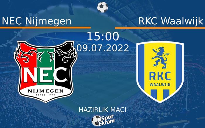 09 Temmuz 2022 NEC Nijmegen vs RKC Waalwijk maçı Hangi Kanalda Saat Kaçta Yayınlanacak? 09 Temmuz 2022 NEC Nijmegen vs RKC Waalwijk maçı Hangi Kanalda Saat Kaçta Yayınlanacak?