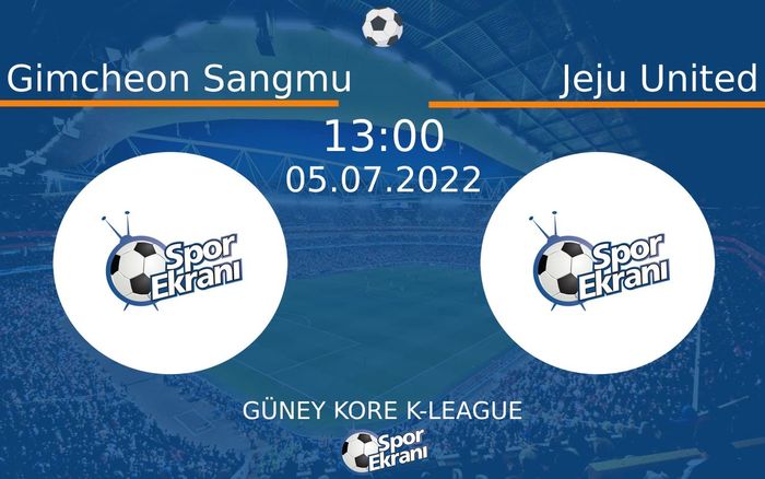 05 Temmuz 2022 Gimcheon Sangmu vs Jeju United maçı Hangi Kanalda Saat Kaçta Yayınlanacak? 05 Temmuz 2022 Gimcheon Sangmu vs Jeju United maçı Hangi Kanalda Saat Kaçta Yayınlanacak?