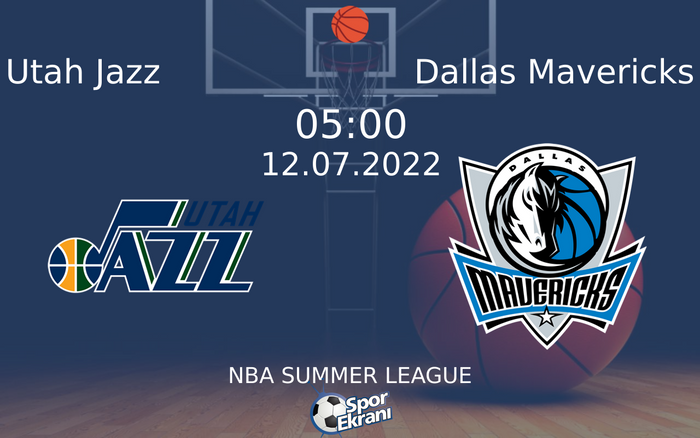 12 Temmuz 2022 Utah Jazz vs Dallas Mavericks maçı Hangi Kanalda Saat Kaçta Yayınlanacak? 12 Temmuz 2022 Utah Jazz vs Dallas Mavericks maçı Hangi Kanalda Saat Kaçta Yayınlanacak?