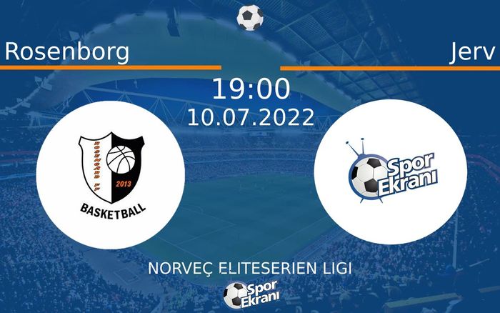 10 Temmuz 2022 Rosenborg vs Jerv maçı Hangi Kanalda Saat Kaçta Yayınlanacak?