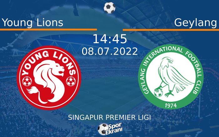 08 Temmuz 2022 Young Lions vs Geylang maçı Hangi Kanalda Saat Kaçta Yayınlanacak? 08 Temmuz 2022 Young Lions vs Geylang maçı Hangi Kanalda Saat Kaçta Yayınlanacak?