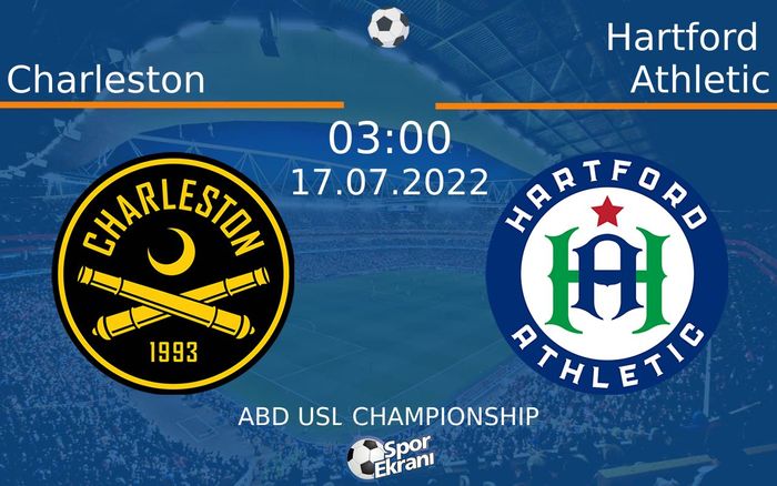 17 Temmuz 2022 Charleston vs Hartford Athletic maçı Hangi Kanalda Saat Kaçta Yayınlanacak? 17 Temmuz 2022 Charleston vs Hartford Athletic maçı Hangi Kanalda Saat Kaçta Yayınlanacak?