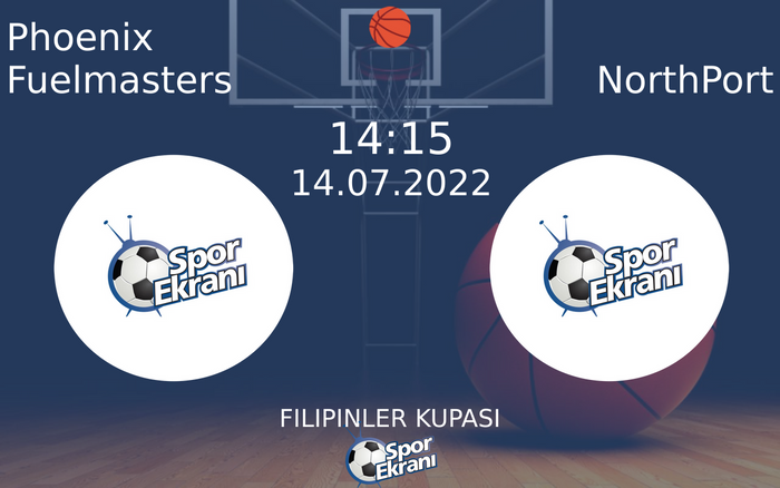 14 Temmuz 2022 Phoenix Fuelmasters vs NorthPort maçı Hangi Kanalda Saat Kaçta Yayınlanacak? 14 Temmuz 2022 Phoenix Fuelmasters vs NorthPort maçı Hangi Kanalda Saat Kaçta Yayınlanacak?