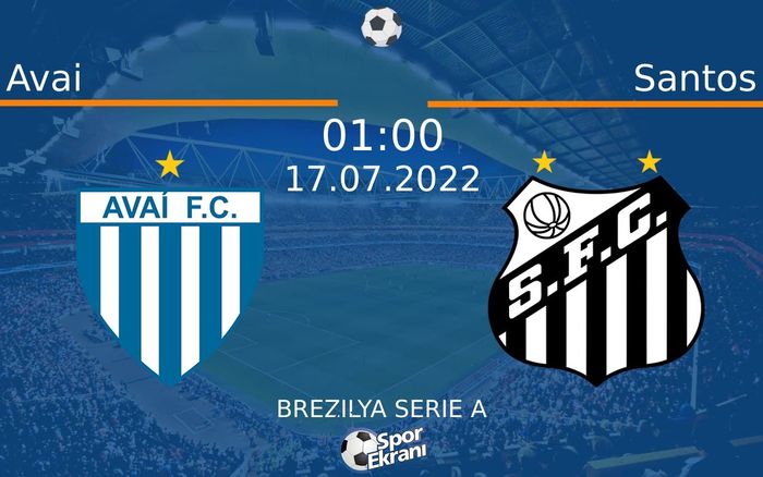 17 Temmuz 2022 Avai vs Santos maçı Hangi Kanalda Saat Kaçta Yayınlanacak? 17 Temmuz 2022 Avai vs Santos maçı Hangi Kanalda Saat Kaçta Yayınlanacak?