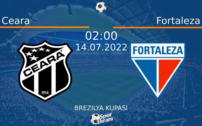 14 Temmuz 2022 Ceara vs Fortaleza maçı Hangi Kanalda Saat Kaçta Yayınlanacak? 14 Temmuz 2022 Ceara vs Fortaleza maçı Hangi Kanalda Saat Kaçta Yayınlanacak?