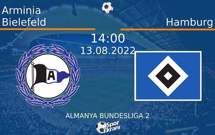 13 Ağustos 2022 Arminia Bielefeld vs Hamburg maçı Hangi Kanalda Saat Kaçta Yayınlanacak? 13 Ağustos 2022 Arminia Bielefeld vs Hamburg maçı Hangi Kanalda Saat Kaçta Yayınlanacak?