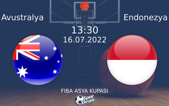 16 Temmuz 2022 Avustralya vs Endonezya maçı Hangi Kanalda Saat Kaçta Yayınlanacak? 16 Temmuz 2022 Avustralya vs Endonezya maçı Hangi Kanalda Saat Kaçta Yayınlanacak?
