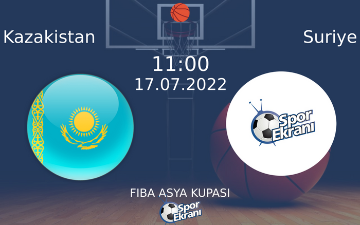 17 Temmuz 2022 Kazakistan vs Suriye maçı Hangi Kanalda Saat Kaçta Yayınlanacak? 17 Temmuz 2022 Kazakistan vs Suriye maçı Hangi Kanalda Saat Kaçta Yayınlanacak?