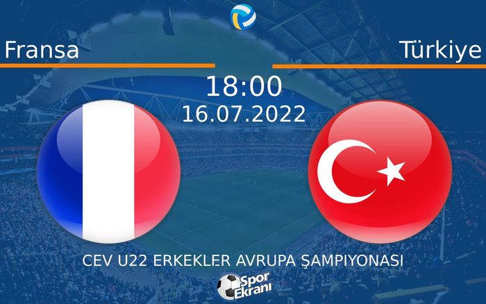 16 Temmuz 2022 Fransa vs Türkiye maçı Hangi Kanalda Saat Kaçta Yayınlanacak? 16 Temmuz 2022 Fransa vs Türkiye maçı Hangi Kanalda Saat Kaçta Yayınlanacak?
