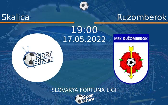 17 Mayıs 2022 Skalica vs Ruzomberok maçı Hangi Kanalda Saat Kaçta Yayınlanacak? 17 Mayıs 2022 Skalica vs Ruzomberok maçı Hangi Kanalda Saat Kaçta Yayınlanacak?