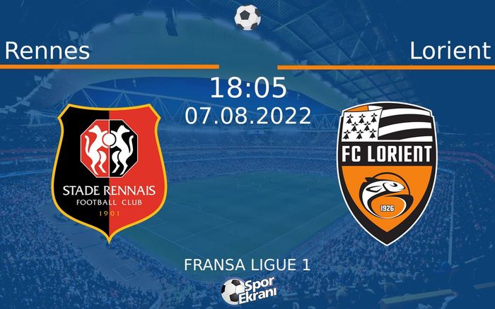 07 Ağustos 2022 Rennes vs Lorient maçı Hangi Kanalda Saat Kaçta Yayınlanacak? 07 Ağustos 2022 Rennes vs Lorient maçı Hangi Kanalda Saat Kaçta Yayınlanacak?