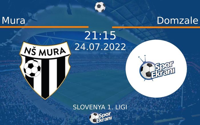 24 Temmuz 2022 Mura vs Domzale maçı Hangi Kanalda Saat Kaçta Yayınlanacak? 24 Temmuz 2022 Mura vs Domzale maçı Hangi Kanalda Saat Kaçta Yayınlanacak?