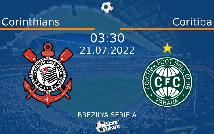 21 Temmuz 2022 Corinthians vs Coritiba maçı Hangi Kanalda Saat Kaçta Yayınlanacak? 21 Temmuz 2022 Corinthians vs Coritiba maçı Hangi Kanalda Saat Kaçta Yayınlanacak?