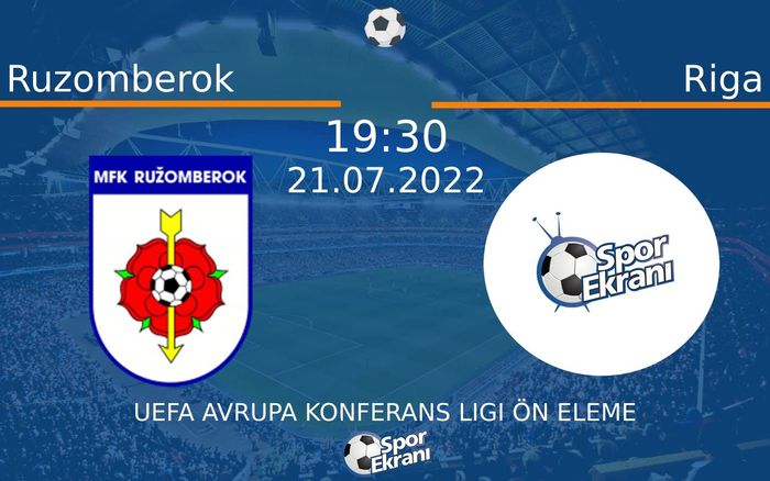 21 Temmuz 2022 Ruzomberok vs Riga maçı Hangi Kanalda Saat Kaçta Yayınlanacak? 21 Temmuz 2022 Ruzomberok vs Riga maçı Hangi Kanalda Saat Kaçta Yayınlanacak?