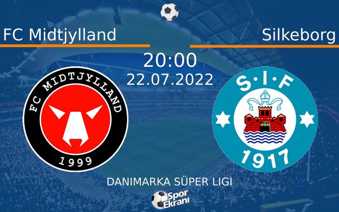 22 Temmuz 2022 FC Midtjylland vs Silkeborg maçı Hangi Kanalda Saat Kaçta Yayınlanacak? 22 Temmuz 2022 FC Midtjylland vs Silkeborg maçı Hangi Kanalda Saat Kaçta Yayınlanacak?