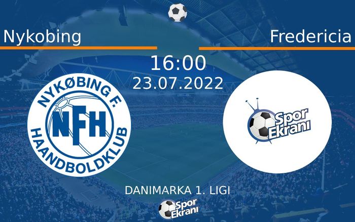 23 Temmuz 2022 Nykobing vs Fredericia maçı Hangi Kanalda Saat Kaçta Yayınlanacak? 23 Temmuz 2022 Nykobing vs Fredericia maçı Hangi Kanalda Saat Kaçta Yayınlanacak?