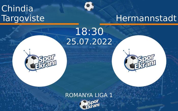25 Temmuz 2022 Chindia Targoviste vs Hermannstadt maçı Hangi Kanalda Saat Kaçta Yayınlanacak? 25 Temmuz 2022 Chindia Targoviste vs Hermannstadt maçı Hangi Kanalda Saat Kaçta Yayınlanacak?