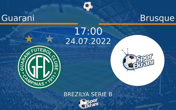 24 Temmuz 2022 Guarani vs Brusque maçı Hangi Kanalda Saat Kaçta Yayınlanacak? 24 Temmuz 2022 Guarani vs Brusque maçı Hangi Kanalda Saat Kaçta Yayınlanacak?